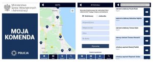 Na zdjęciu obok siebie cztery zrzuty z aplikacji MOJA KOMENDA. Na pierwszym obrazku na górze orzeł i obok napis MINISTERSTWO SPRAW WEWNĘTRZNYCH I ADMINISTRACJI, poniżej na niebieskim tle biały napis MOJA KOMENDA, a na dole policyjne logo i napis POLICJA. Na  kolejnym obrazku, z prawej strony, zrzut mapy Sopotu i fragmentów miast Gdańska i Gdyni, gdzie zaznaczone są niebieskie punkty oznaczające jednostki policji. Na kolejnym obrazku informacja o sposobie wyszukiwania dzielnicowego lub jednostki Policji. Na kolejnym obok obrazku wynik wyszukania dzielnicowych z Sopotu, gdzie wyświetlono stopnie i nazwiska sześciu dzielnicowych z Sopotu, a obok strzałki do szczegółowych informacji nt. dzielnicowego.