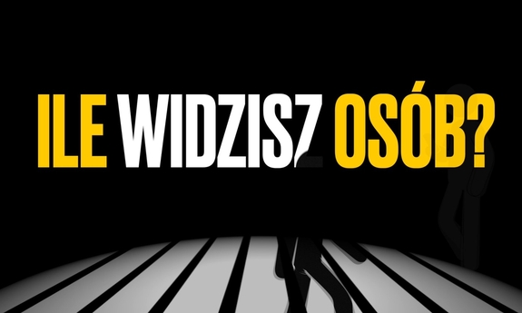 Na ciemnym tle znajduje się przejście dla pieszych, po którym idzie osoba, a nad przejściem widoczny jest napis: ILE WIDZISZ OSÓB?